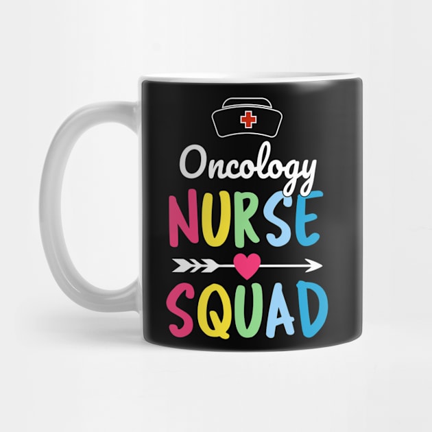 Oncology Nurse Squad by Creative Design